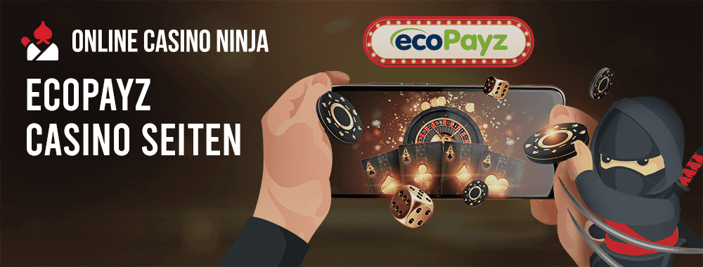 ecoPayz Casino Seiten DE